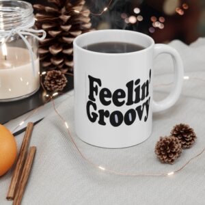 Feelin' Groovy Coffee Mug